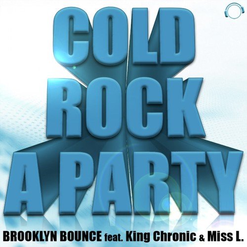 Cold Rock a Party
