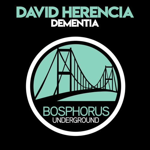 Dementia (Original Mix)