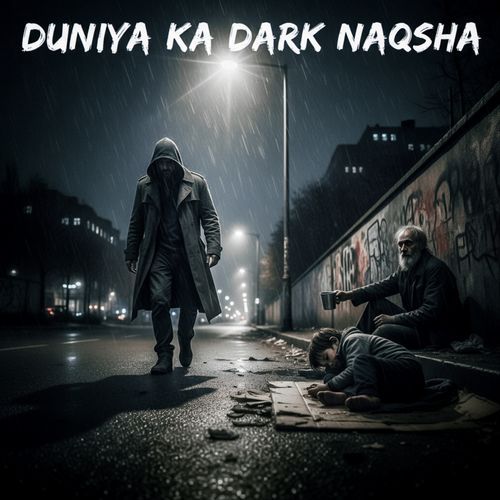 Duniya Ka Dark Naqsha