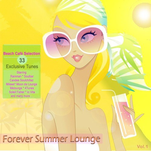 Forever Summer Lounge (Beach Chillout Selection)