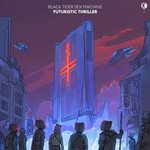 Futuristic Thriller EP