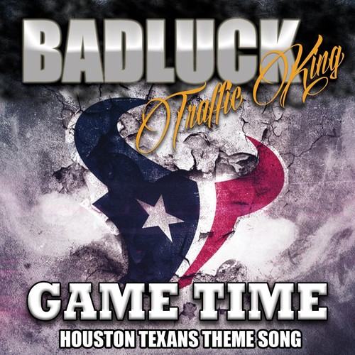 Game Time (Houston Texans Theme Song)