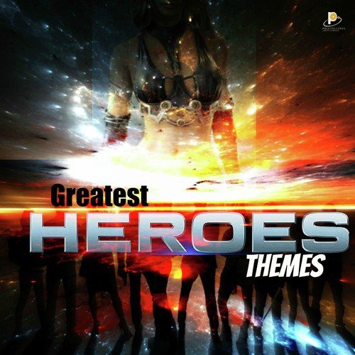 Greatest Heroes Themes