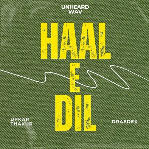 Haal e dil