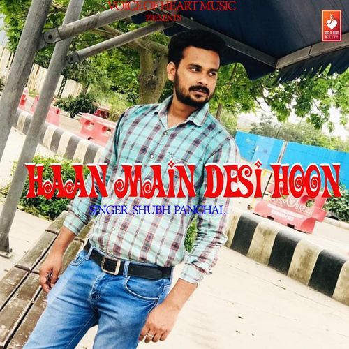 Haan Main Desi Hoon