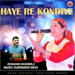 Haye Re Kondiye