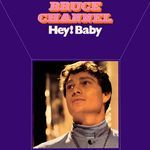 Hey! Baby (1978 Version)