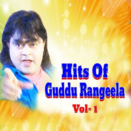 Hits of Guddu Rangeela Vol- 1