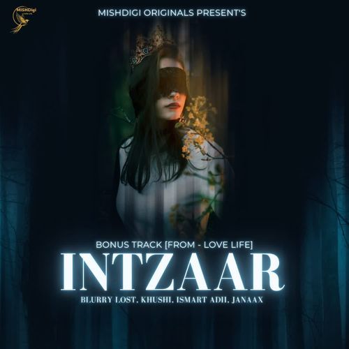 INTZAAR - Bonus Track [ FROM LOVE LIFE ]