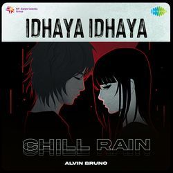 Idhaya Idhaya - Chill Rain-ODIGYwF9YQM