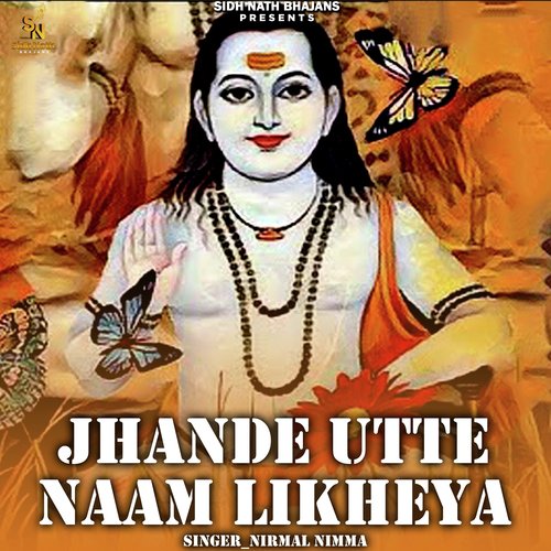 Jhande Utte Naam Likheya