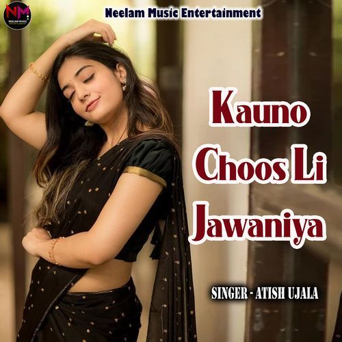 Kauno Choos Li Jawaniya