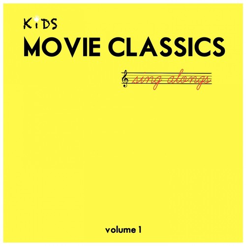 Kids Movie Classics Sing Alongs, Vol. 1_poster_image