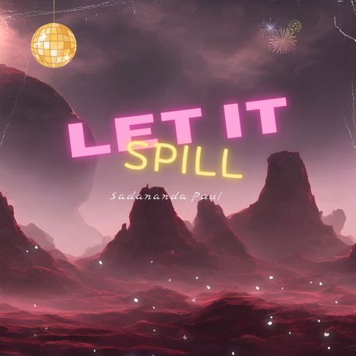 Let it spill