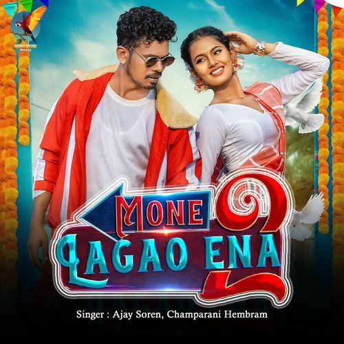 Mone Lagao Ena 2