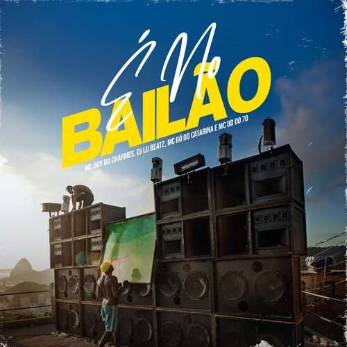 É No Bailão