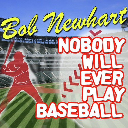 Nobody Will Ever Play Baseball