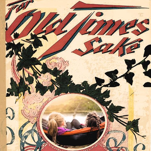 Old Times Sake_poster_image