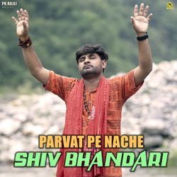 Parvat Pe Nache Shiv Bhandari