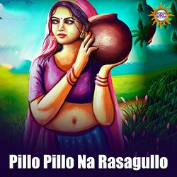 Pillo Pillo Na Rasagullo-Cl4ZaDl1UGI