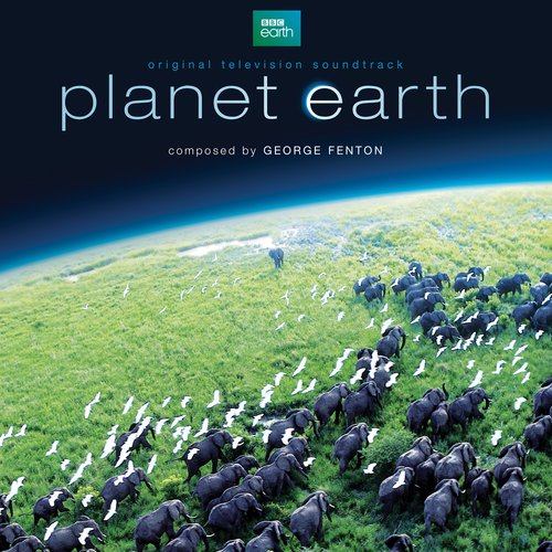 Planet Earth (Original Television Soundtrack)