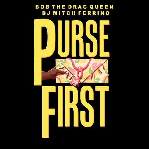 Purse First (feat. DJ Mitch Ferrino)_poster_image