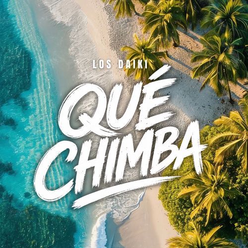 Qué Chimba