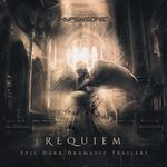 Requiem: Epic Dark Dramatic Trailers (Edited)