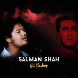 Salman Shah (Hit Mashup)-SSsOSz1mekM