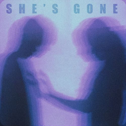 She's Gone