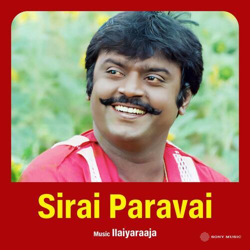 Sirai Paravai (Original Motion Picture Soundtrack)