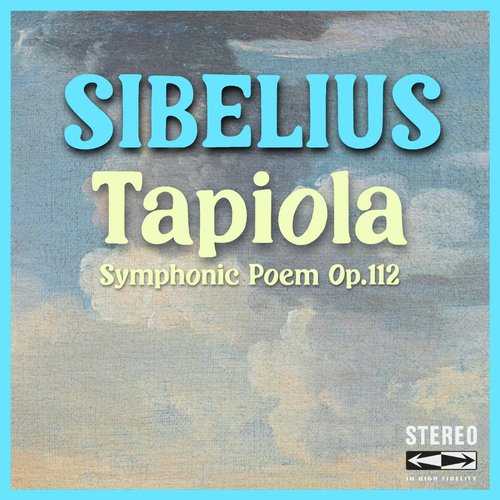 Tapiola (Symphonic Poem Op.112)