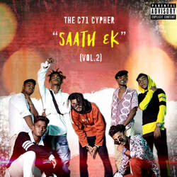 The C71 Cypher, Vol. 2 (feat. Saath Ek Music)-Eh4YBUdUZ2w