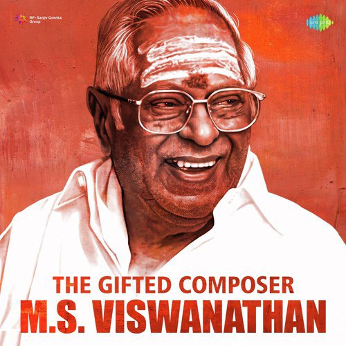The Gifted Composer - M.S. Viswanathan