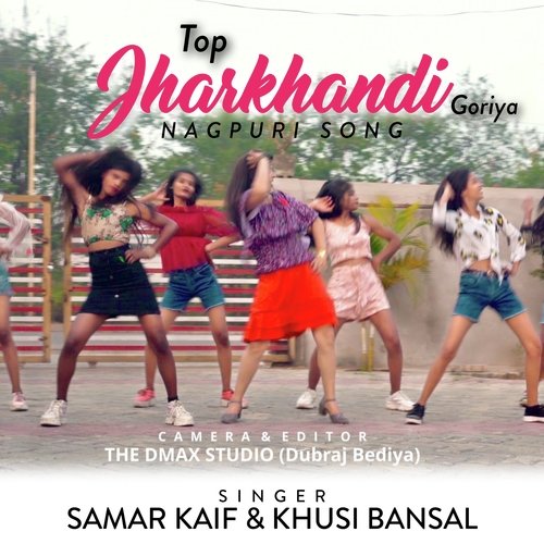 Top Jharkhandi Gori_ Nagpuri Song