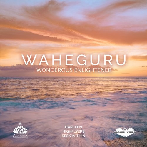 WAHEGURU (Wonderous Enlightener) [Instrumental]