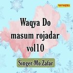 Waqya do masum rojadar vol 10