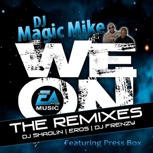 We On (feat. Press Box) (Eros Remix) cover art
