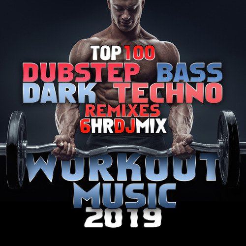 Workout Music 2019 Top 100 Dubstep Bass Dark Techno Remixes 6 Hr DJ Mix