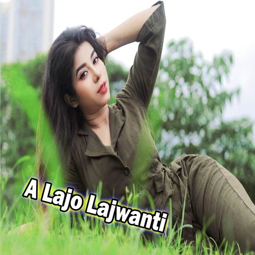 A Lajo Lajwanti