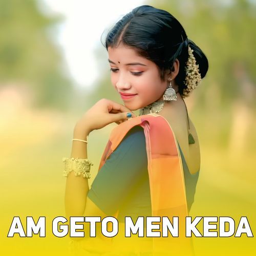 Am geto Men Keda