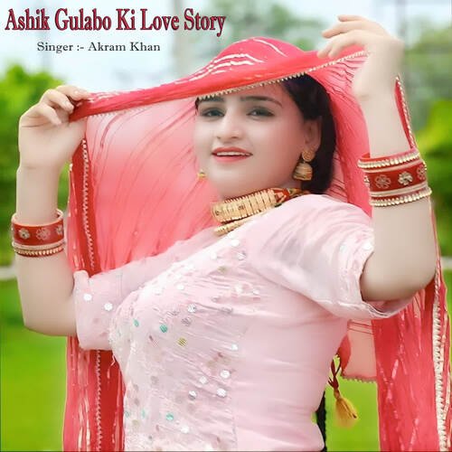 Ashik Gulabo Ki Love Story