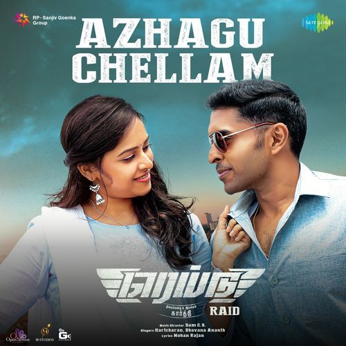 Azhagu Chellam (From "Raid")