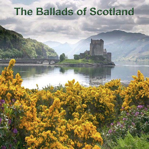 Ballads of Scotland