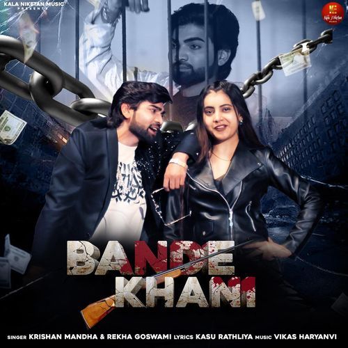 Bande Khani (feat. Rizwan Khan,Monika Mishra)