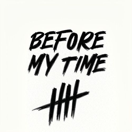 Before My Time cover art