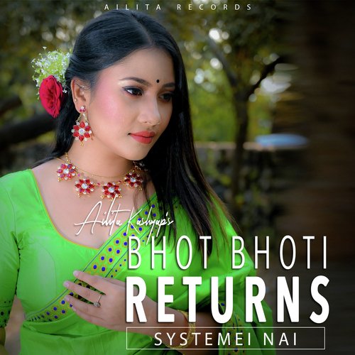 Bhot Bhoti Returns - Systemei Nai