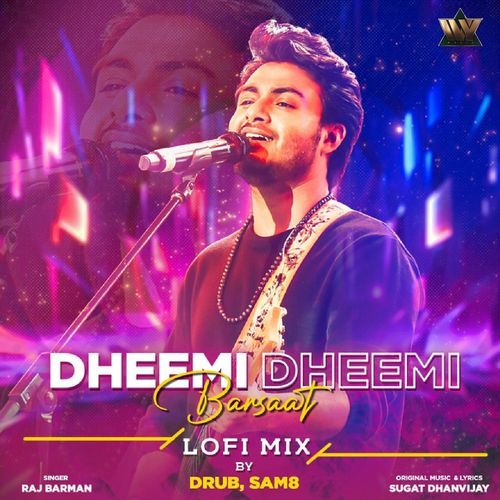 Dheemi Dheemi Barsaat