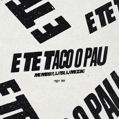 E Te Taco o Pau