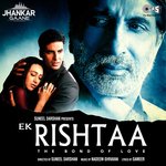 Ek Rishtaa (Jhankar) [Original Motion Picture Soundtrack]